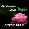 DUYÊN TRẦN